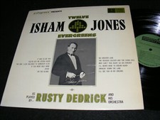 ISHAM JONES Twelve Evergreens Early Jazz LP Oddity Rusty Dedrick COLLECTORS Labl