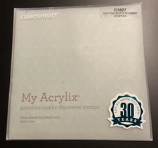 Your Own Kind Of Wonderful Occasions, My Acrylix, Close To My Heart D1627-