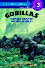 Gorillas : Gentle Giants of the Forest Hardcover Joyce Milton
