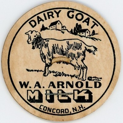 Milk Bottle Cap- Dairy Goat Milk - W.A. Arnold - Concord, NH (New Hampshire)(#3)