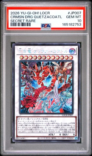 2026 YU-GI-OH! JAPANESE LOCR-SECRET RARE CRIMSON DRAGON QUETZALCOATL PSA 10
