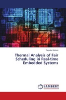 Tayyaba Bokhari | Thermal Analysis Of Fair Scheduling In Real-Time Embedded...