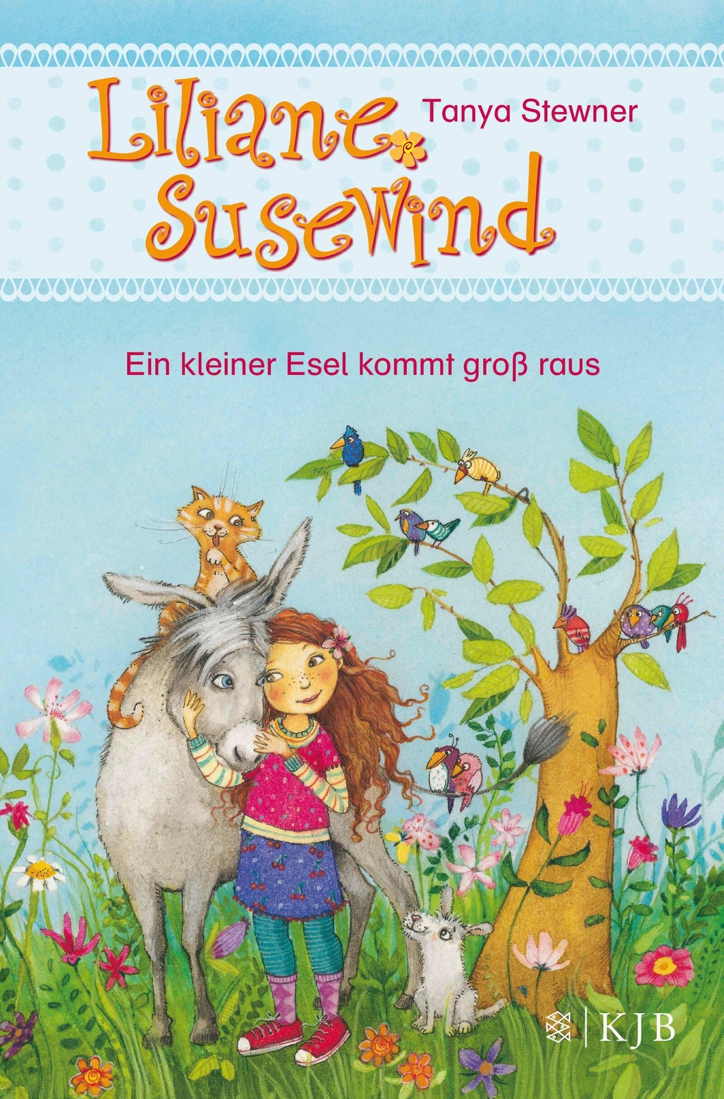 Liliane Susewind - Ein Kleiner Esel Kommt Groß Raus | Tanya Stewner |