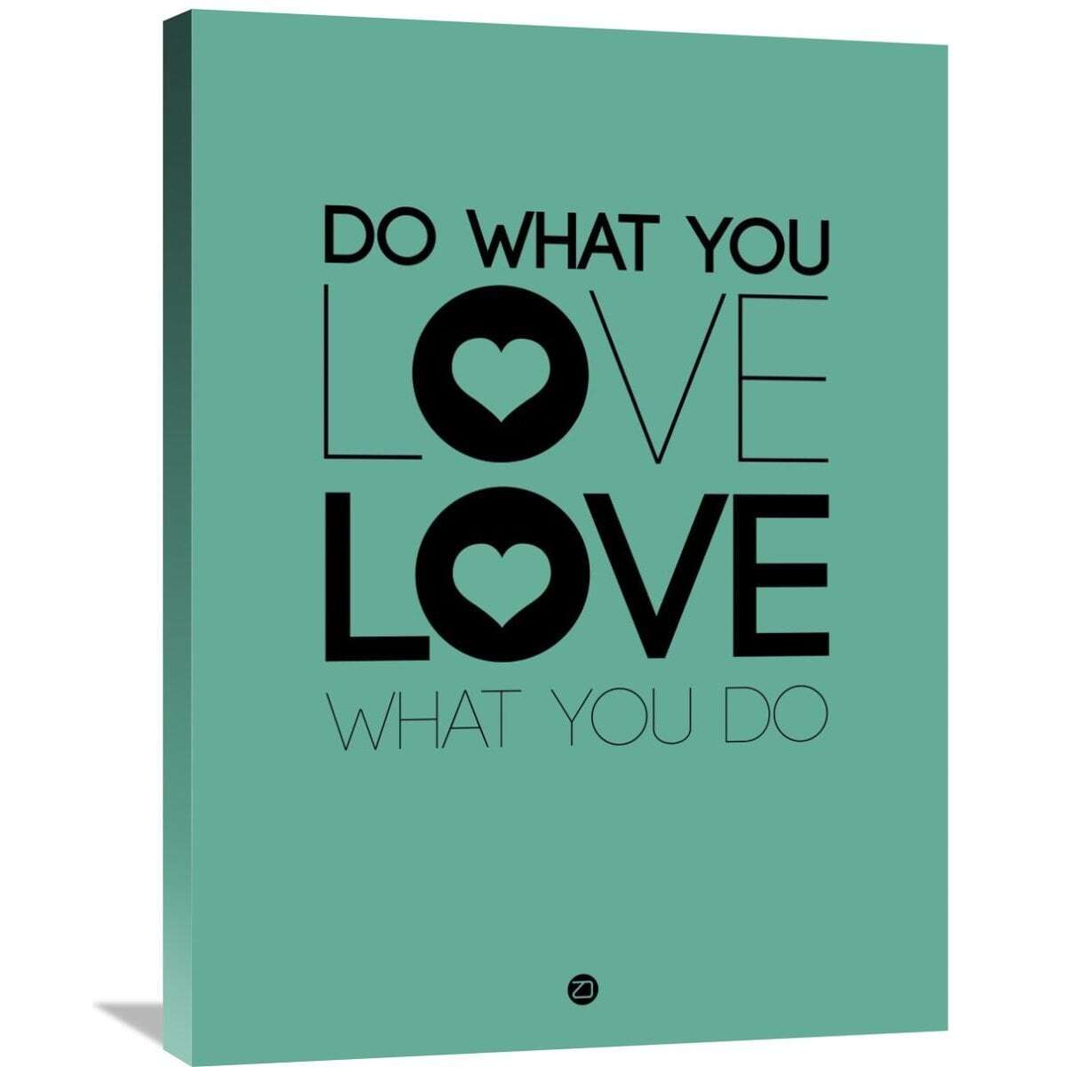 Naxart Studio 'Do What You Love What You Do 3'  Small