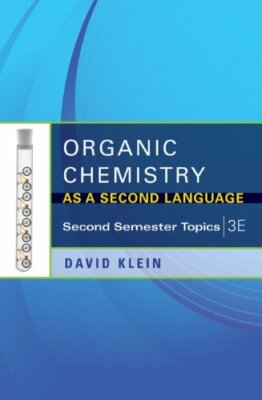 Organic Chemistry As A Second Language by David R. Klein | eBay