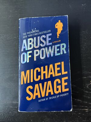 Abuse of Power by Michael Savage (2012, Trade Paperback)