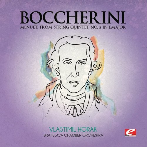 Boccherini menuet from string quintet no 5 in e major by luigi