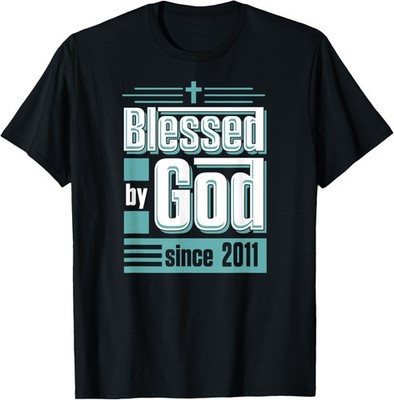 Blessed By God Since 2011 Christian Themed Birthday Party T-Shirt