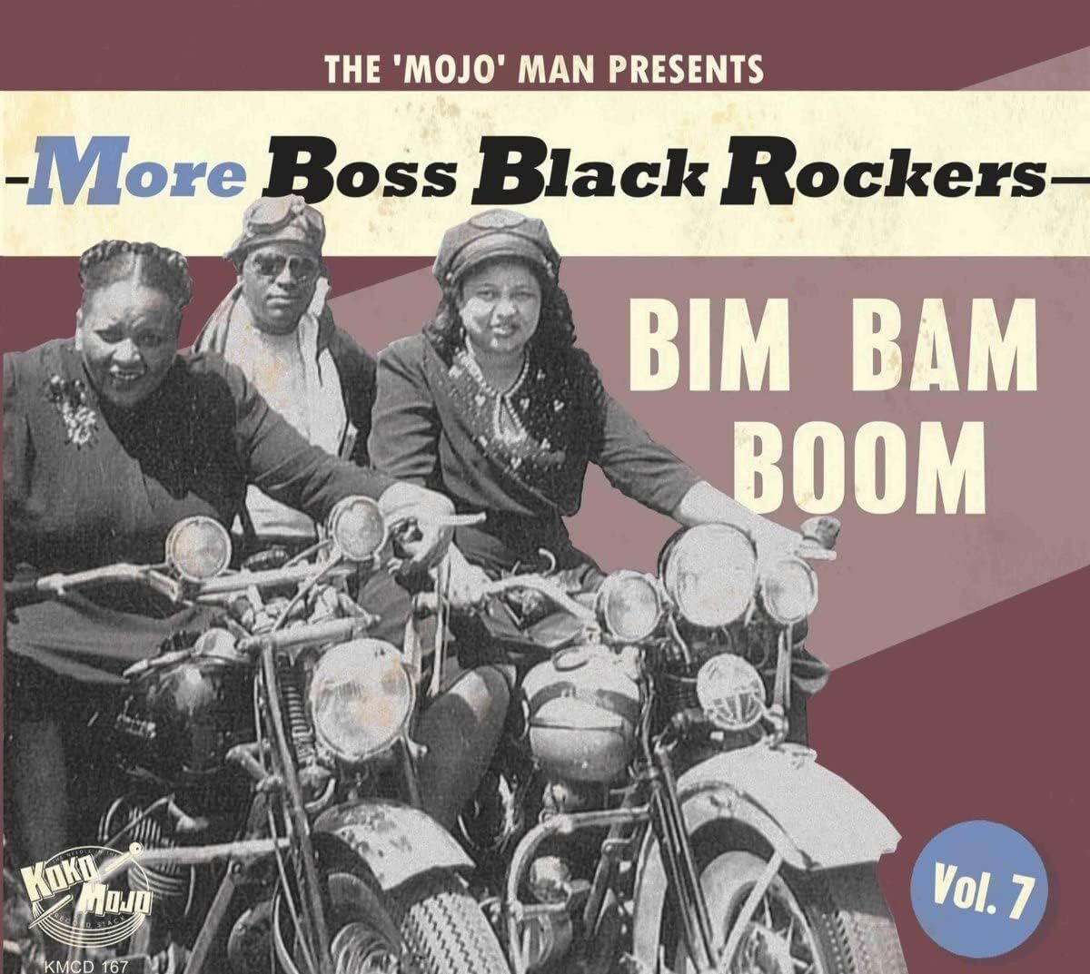 Various Artists The 'Mojo' Man Presents: More Boss Black Rockers: Bim Bam B (CD)