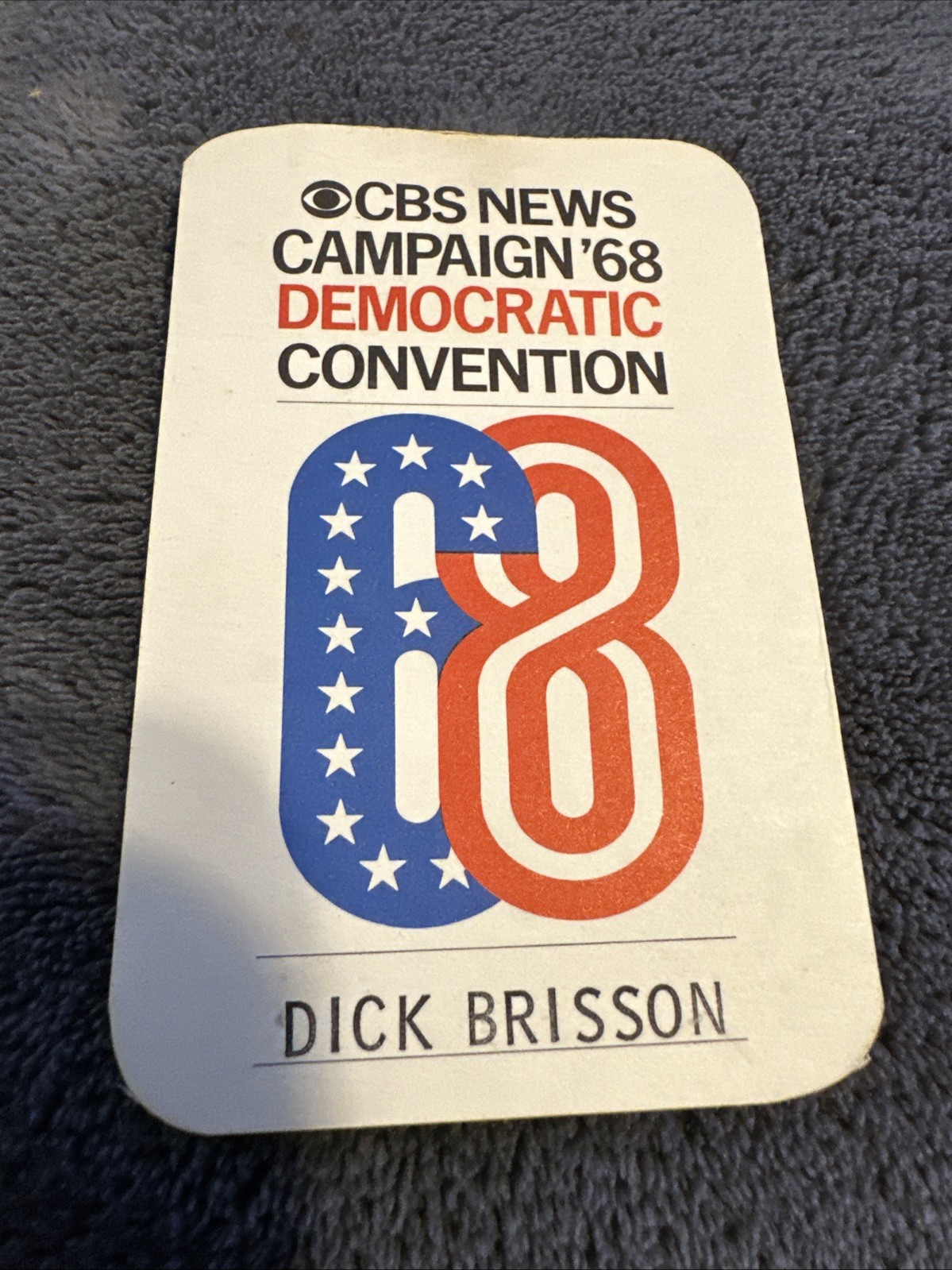 Cbs News Campaign 68 Republican Convention Press Pass Dick Brissom