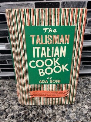 The Talisman Italian Cook Book Ada Boni  Ronzoni Special Edition Crown