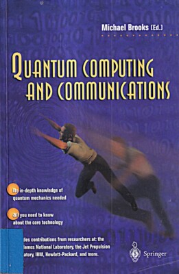 Quantum Computing and Communications [Taschenbuch] Brooks, Michae