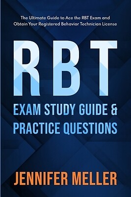 RBT Exam Study Guide and Practice Questi Jennifer Meller Paperback