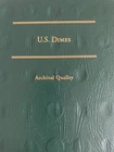 1892 - 1916 Barber Dime Collection Book  -   35 Coins