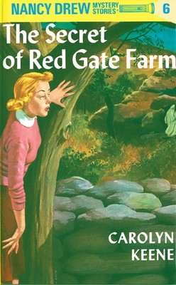 Nancy Drew 06: the Secret of Red Gate Farm, Carolyn Keene