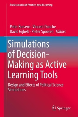 Simulations of Decision-Making as Active Learning Tools Peter Bursens