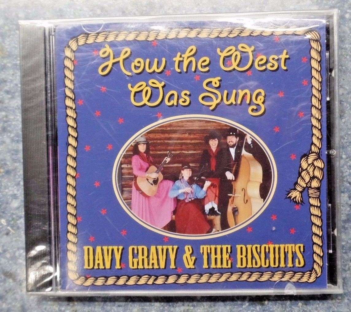 Davy Gravy & The Bisquits How The West Was Sung CD * Dave Kathleen