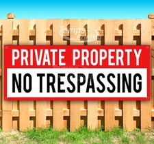 PRIVATE PROPERTY NO TRESPASSING Advertising Vinyl Banner Flag Sign Many Sizes