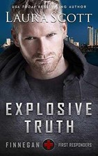 Explosive Truth: A Christian Romantic - Paperback, by Scott Laura - Very Good