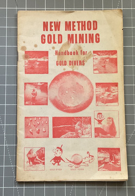 Vintage New Method Gold Mining Handbook for Gold Divers 1964 pamphlet