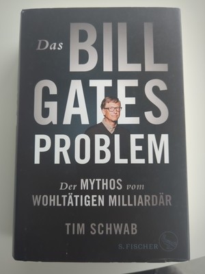 Tim Schwab | Das Bill-Gates-Problem | Buch | Deutsch (2023) | 592 S.