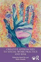 Heidi Dix (U. A.) | Creative Approaches To Social Work Practice And Risk | Buch