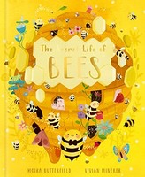 Moira Butterfield - Secret Life Of Bees Meet The Bees Of The World - G245Z