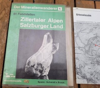 Fundstellen Führer – Zillertaler Alpen & Salzburger Land Mineralien