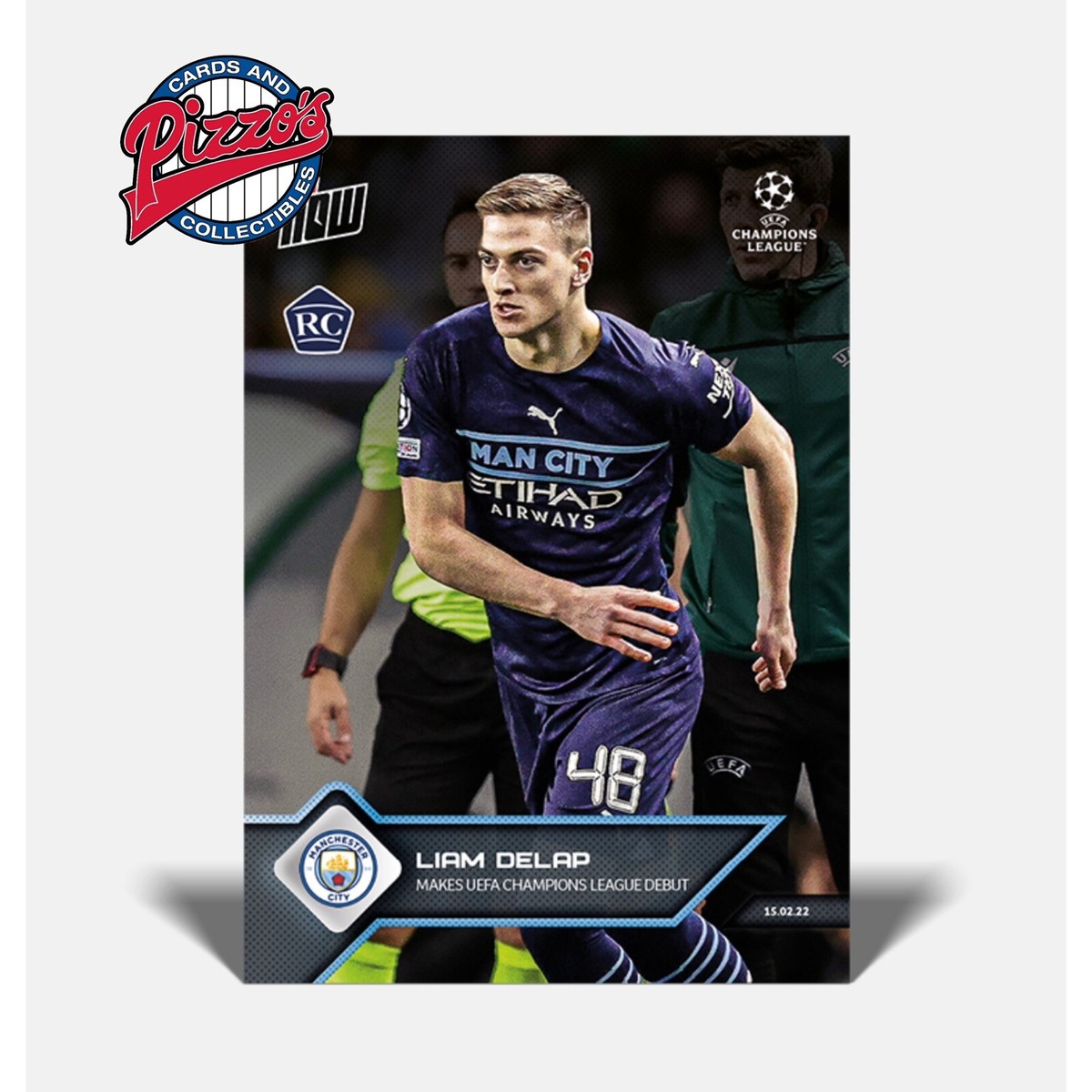 Liam Delap RC Makes UEFA Champions League debut UCL TOPPS NOW Card 