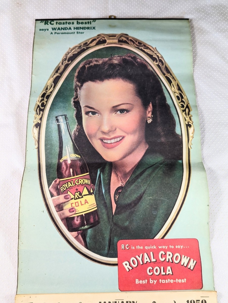 ROYAL CROWN COLA, feat. Wanda Hendrix, 1950 Soda Calendar