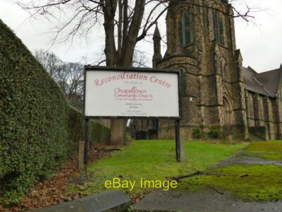 Photo 6x4 Sign for Chapeltown Community Church Leeds/SE3034 Also known a c2022