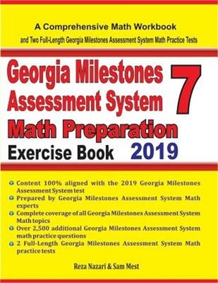 Georgia Milestones Assessment System 7 Math Preparation Exercise Book: A Compreh