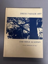 1977 Oak Ridge Military Academy Dress Parade Yearbook Oak Ridge NC