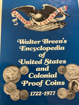Walter Breen's Encyclopedia of US & Colonial Proof Coins 1722-1977 231