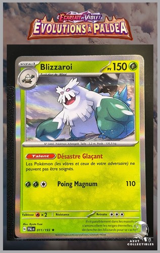 Carte Pokémon Blizzaroi 011/193 Holo PAL FR Evolutions à Paldea EV2