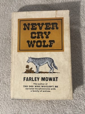Never Cry Wolf by Farley Mowat (1963, Hardcover) Vintage Books