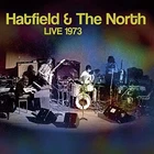 Hatfield and the North 1973 Hatfield & The North [CD]