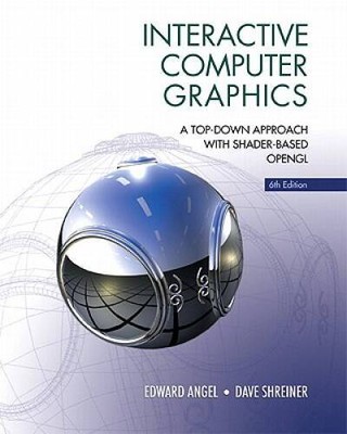 Interactive Computer Graphics: A Top-Down Approach with Shader-Based - VERY GOOD