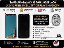 SAMSUNG GALAXY J6 2018 J600F J600 LCD SCREEN DISPLAY INCELL TFT SM-J600FN LCD