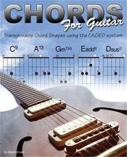 Chords for Guitar: Transposable Chord Shapes Using the Caged System Paperback o