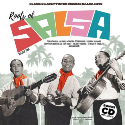 Various Artists Roots of Salsa: Classic Latin Tunes Become Salsa Hits -  (Vinyl)