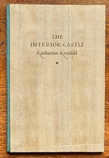 The Interior Castle, Katharine Kendall, published by the Stanbrook Abbey Press