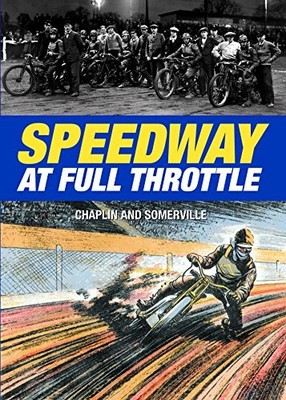 Speedway at Full Throttle, Chaplin, John