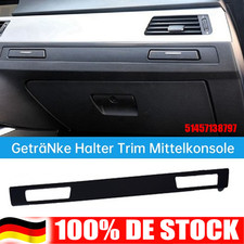 51457138797 F�r BMW 3er E90 Touring E91 320d Dekorleiste Getr�nkehalter SCHWARZ