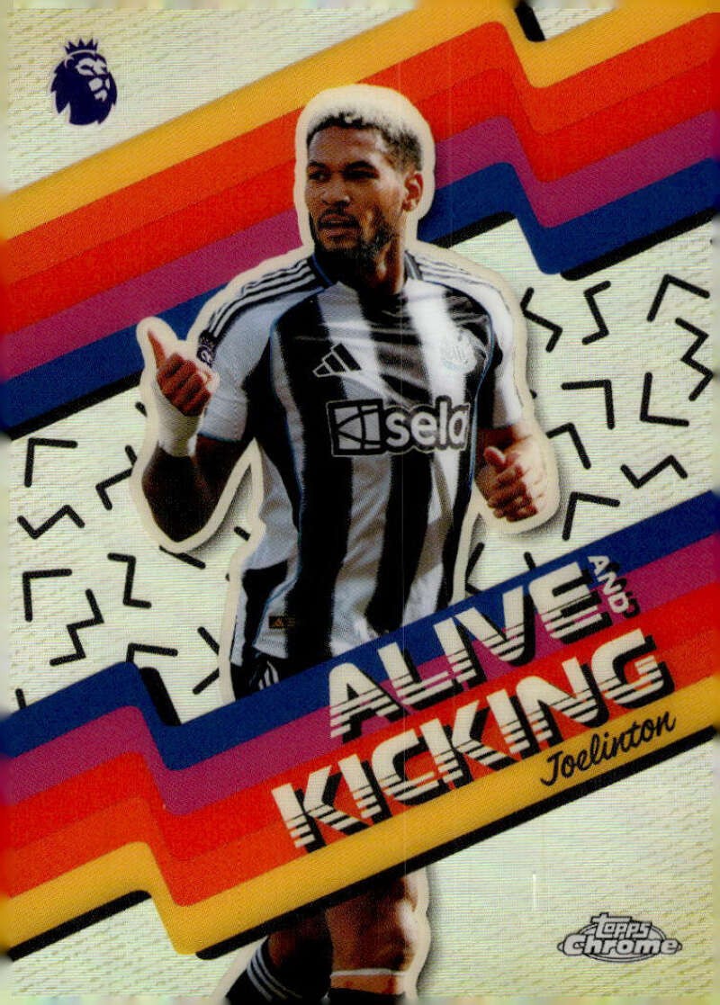 JOELINTON 2025-26 Topps Chrome Premier League Alive and Kicking