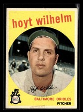 1959 Topps Hoyt Wilhelm #349 Baltimore Orioles VG VC1185