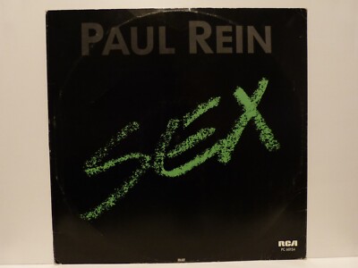 Paul Rein   12  Maxi   Sex / RCA Victor PC 60154 von 1984