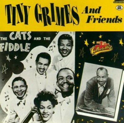 The Cats and the Fiddle, Tiny Grimes and Friends, Very Good