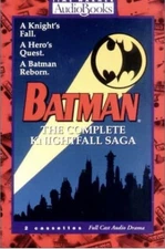 Batman: The Complete Knightfall Time Warner AudioBooks 2 Cassettes 1994