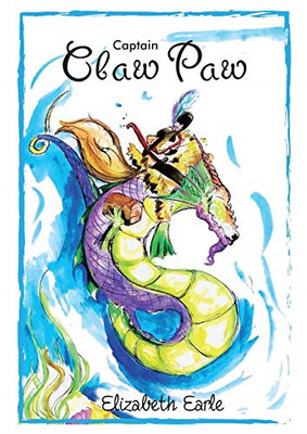 Captain Claw Paw -  NEW Elizabeth Earle 2015
